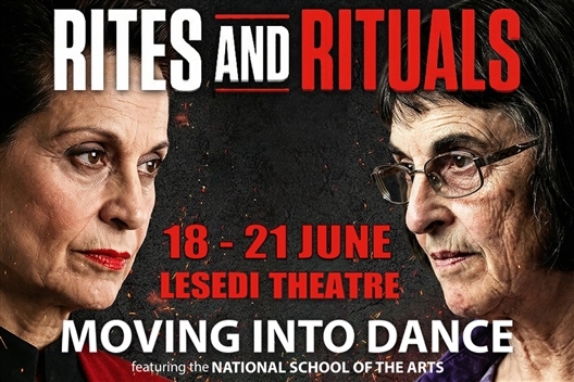 RITES AND RITUALS - MOVING INTO DANCE